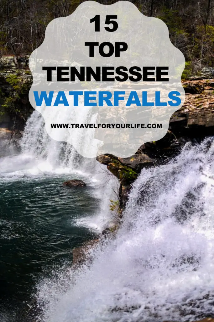 The 15 Top Tennessee waterfalls - Travel for Your Life